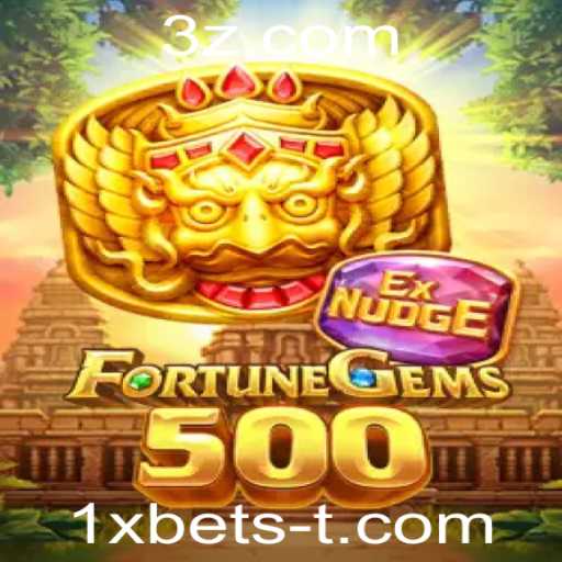 Explore o Mundo de Apostas de FortuneGems500 com a Plataforma 1x Bet