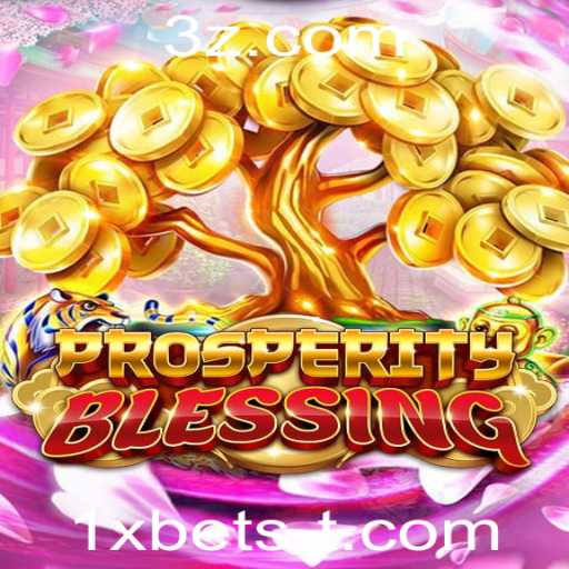 Explorando o Mundo de ProsperityBlessing: Um Guia Completo para Jogadores